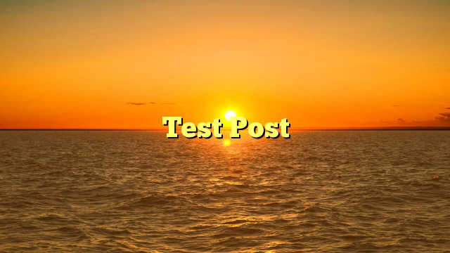 Test Post