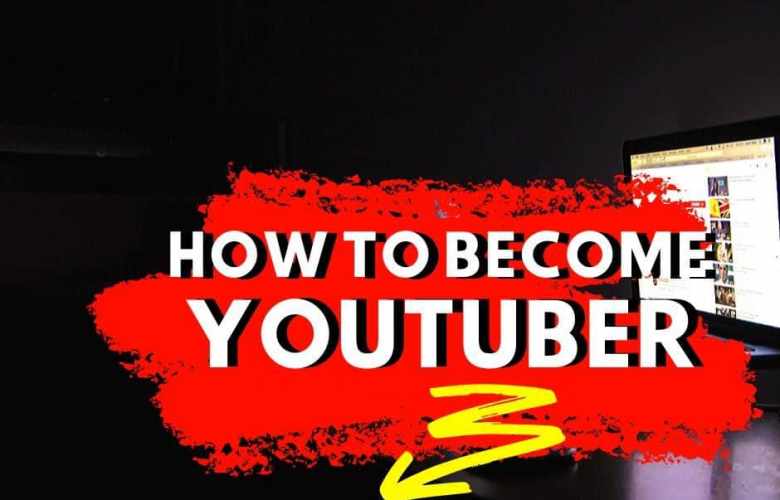 How To Become YouTuber